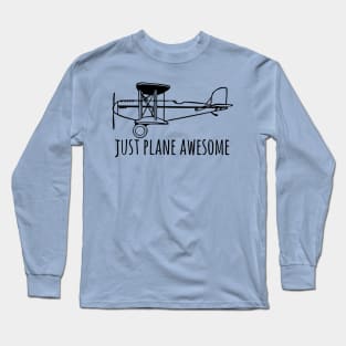 Just Plane Awesome Pun Cool Tee Long Sleeve T-Shirt